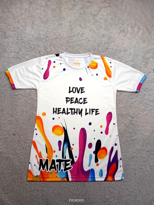 Kaos Putih "Love Peace Healthy Life" dengan Splash Warna-warni - Jersey Custom PROKAOS